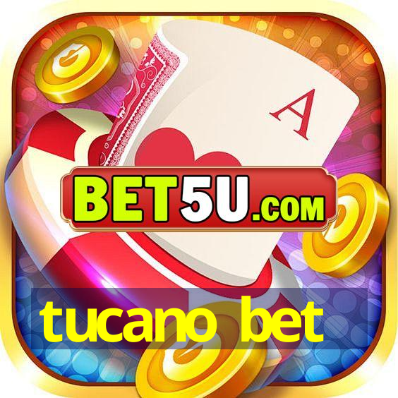 tucano bet